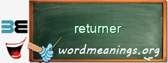 WordMeaning blackboard for returner